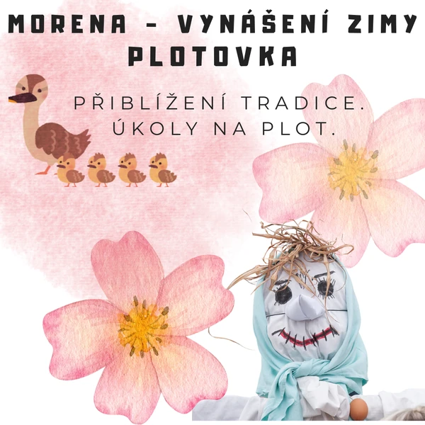 Morena - vynášení zimy - plotovka