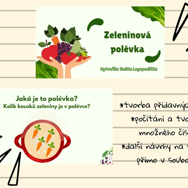 Logopedie - Vaříme polévku, ženský rod - rozvoj slovní zásoby a gramatiky, tvorba vět a přídavných jmen