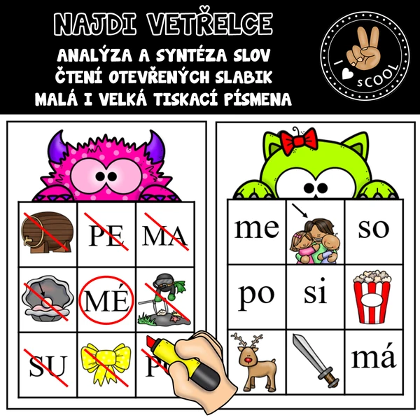 Najdi vetřelce - otevřené slabiky
