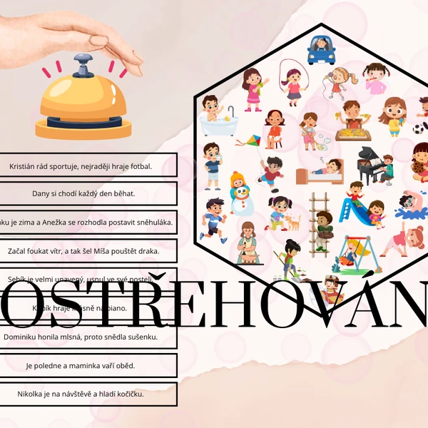 Postřehování, činnosti