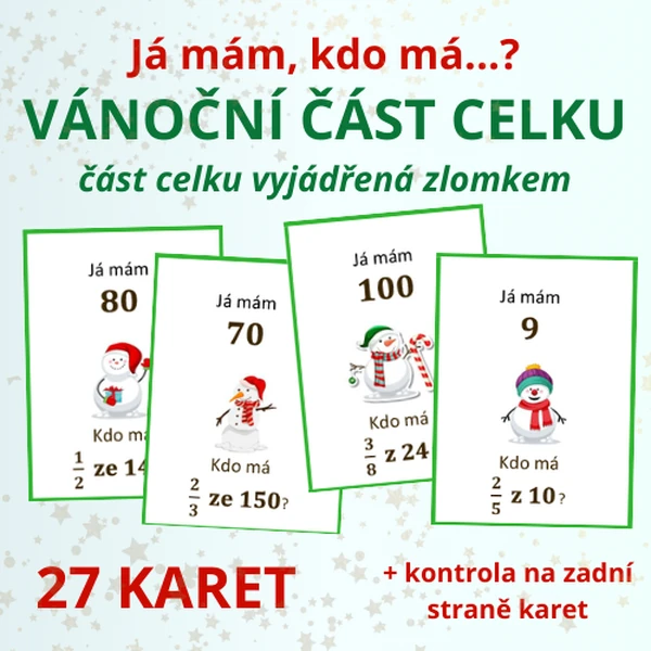 Já mám, kdo má…? – Vánoční část celku vyjádřená zlomkem 