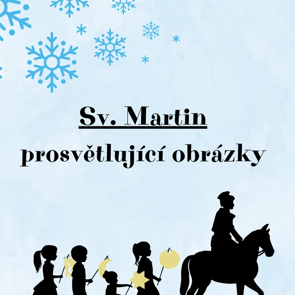 Sv. Martin- prosvětlující obrázky