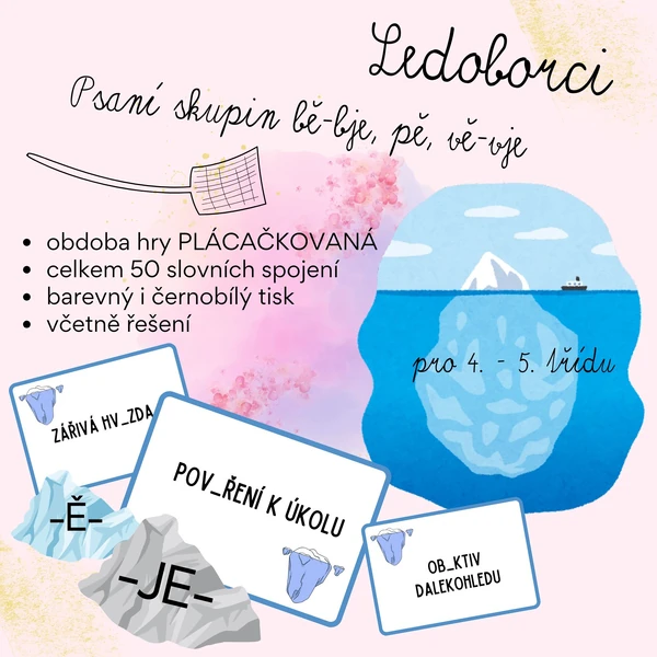 Ledoborci - PSANÍ SKUPIN bě/bje, vě/vje, pě