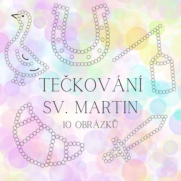 Tečkování - Sv. Martin - 10 obrázků
