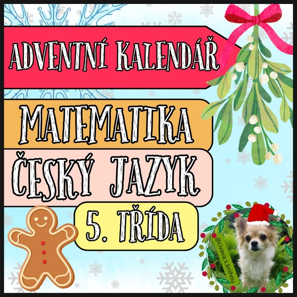 Adventní kalendář - matematika a český jazyk 5. třída