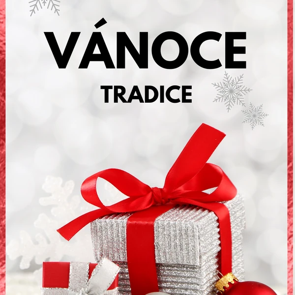 Vánoce - tradice 