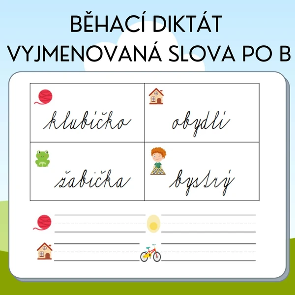 Běhací diktát - vyjmenovaná slova po B