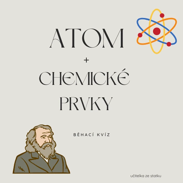 Atom + prvky - běhací kvíz