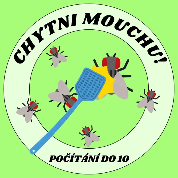 Chytni mouchu! - počítání do 10