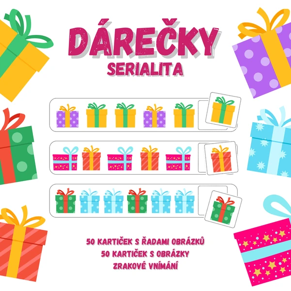 Dárečky - serialita