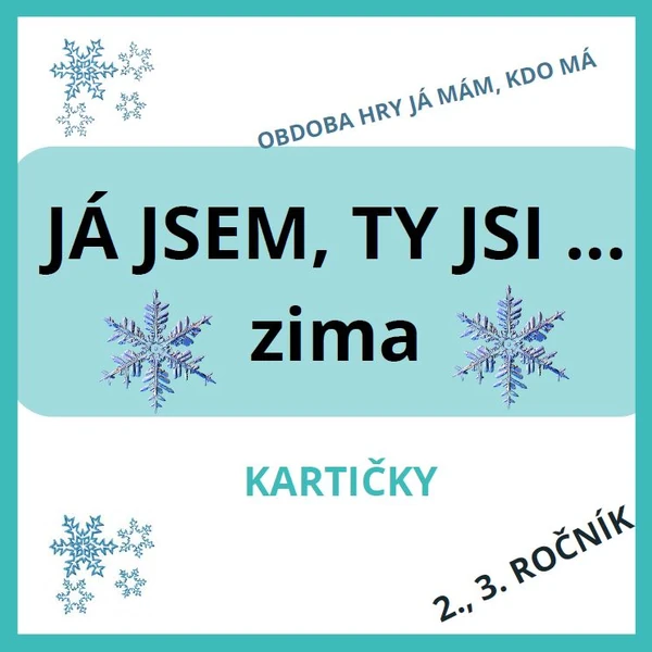 Já jsem, ty jsi ... ZIMA 