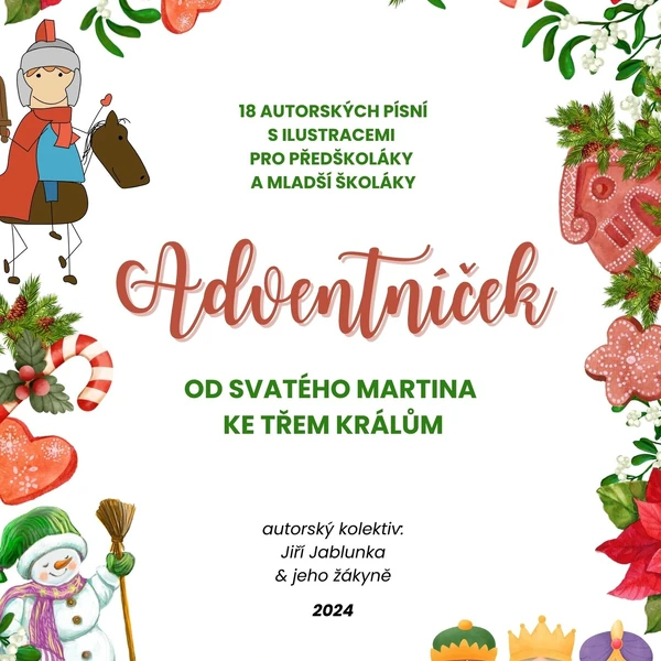 ADVENTNÍČEK - zpěvník 18 autorských písní