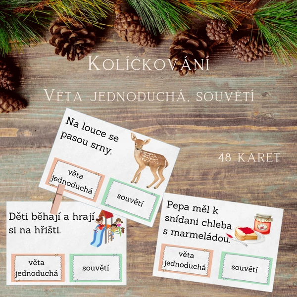 Kolíčkování - druhy vět