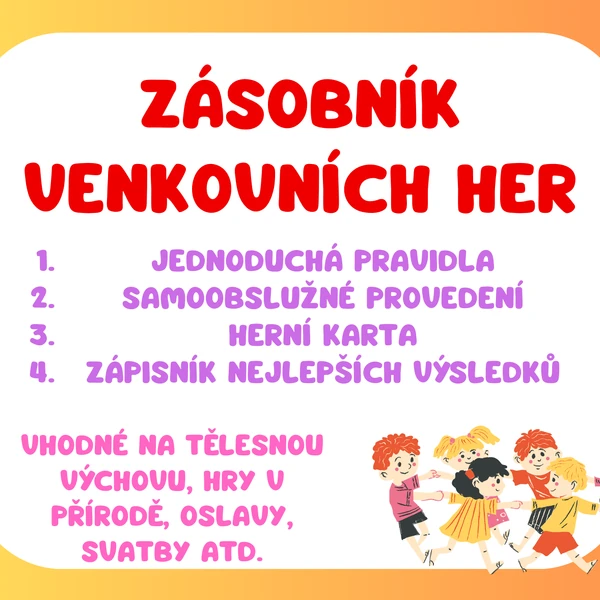 Zásobník jednoduchých venkovních her