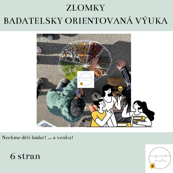 Zlomky - badatelsky orientovaná výuka