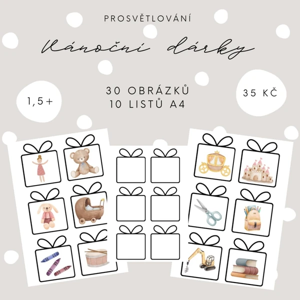 Vánoční dárky - prosvětlování