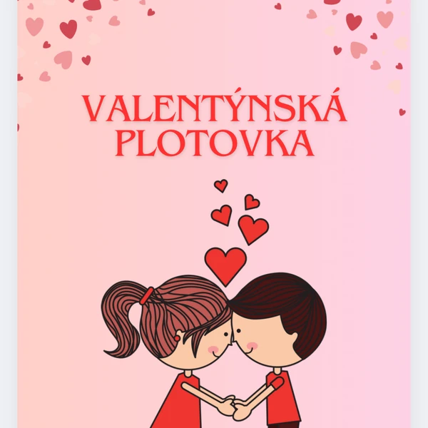 Valentýnská plotovka