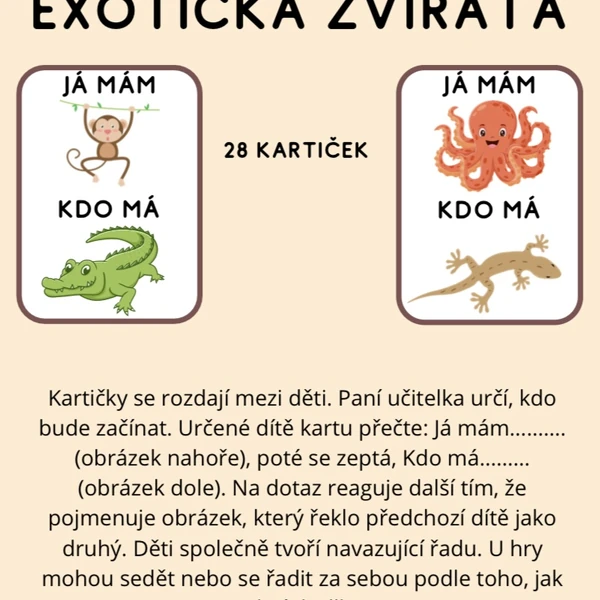 Já mám, kdo má EXOTICKÁ ZVÍŘATA 