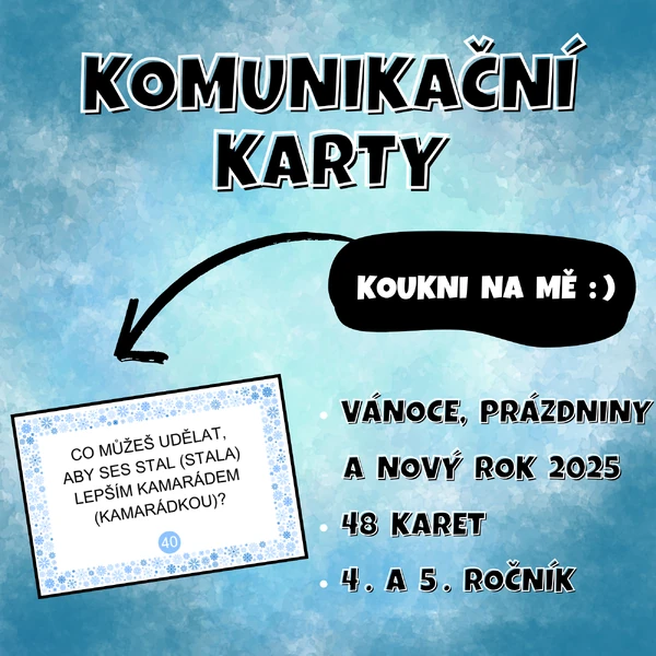KOMUNIKAČNÍ KARTY - Vánoce a Nový rok 2025 (4. a 5. ročník)