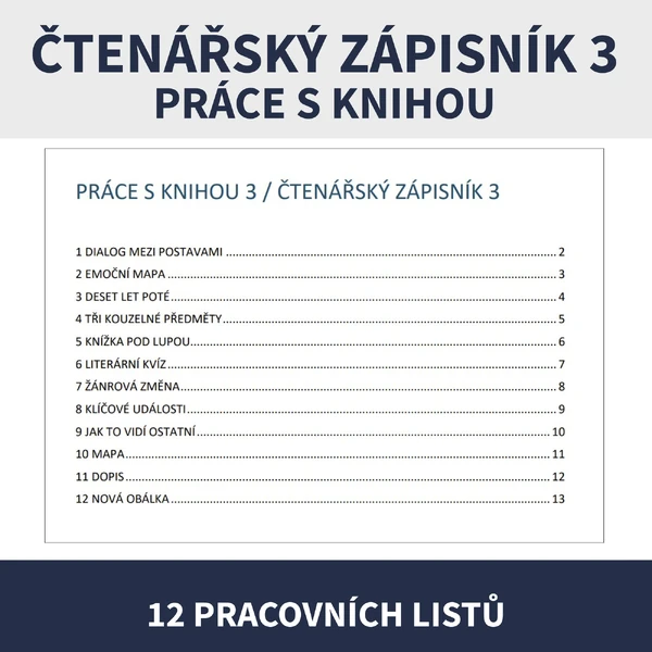 ČTENÍ - PRÁCE S KNIHOU 3. DÍL (12 pracovních listů)