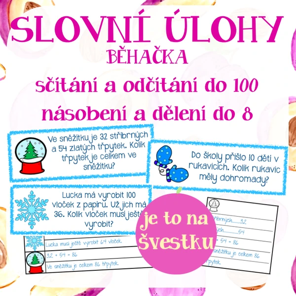 Slovní úlohy - běhačka - sčítání a odčítání do 100, násobení a dělení do 8