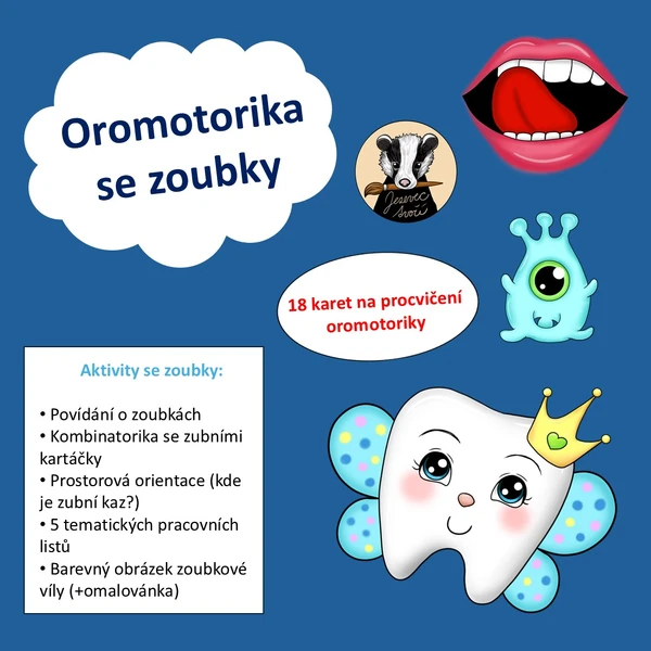 Oromotorika se zoubky 