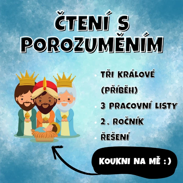 ČTENÍ S POROZUMĚNÍM - Tři králové (2. ročník)