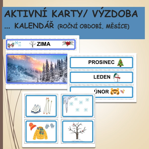 AKTIVNÍ KARTY/VÝZDOBA - KALENDÁŘ (ROČNÍ OBDOBÍ, MĚSÍCE)