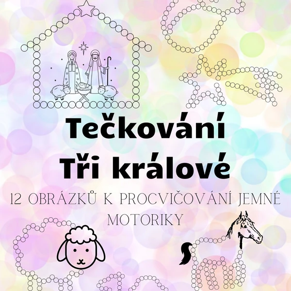 Tečkování - Tři králové