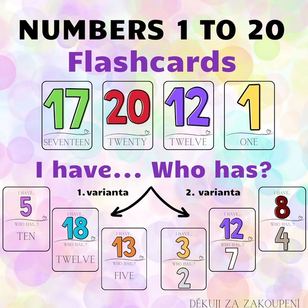 NUMBERS 1 to 20 - flashcards, I have. Who has? - 2 varianty hry