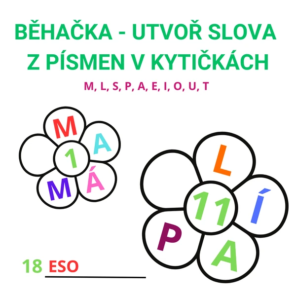 BĚHAČKA - UTVOŘ SLOVA Z PÍSMEN V KYTIČKÁCH