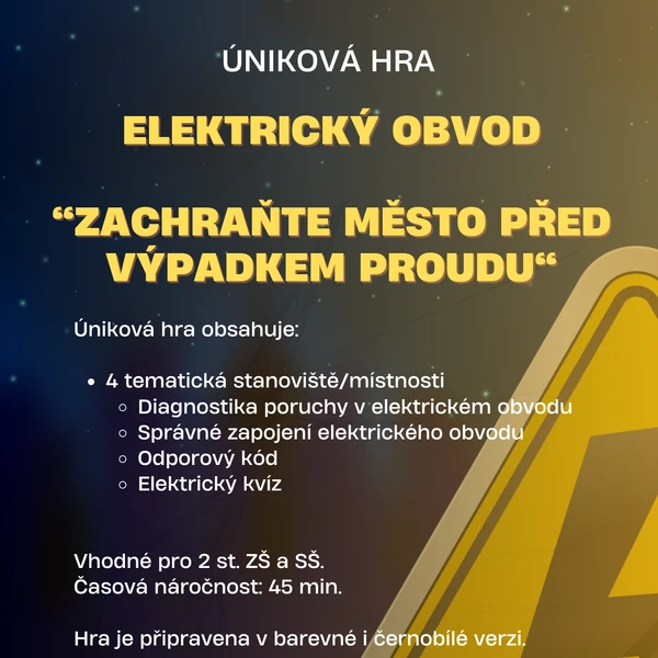 ÚNIKOVÁ HRA - ELEKTRICKÝ OBVOD
