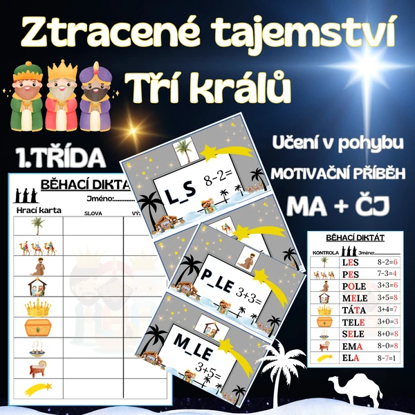 👑 TŘI KRÁLOVÉ - ZTRACENÉ TAJEMSTVÍ TŘÍ KRÁLŮ - 1. TŘÍDA ČJ + MA