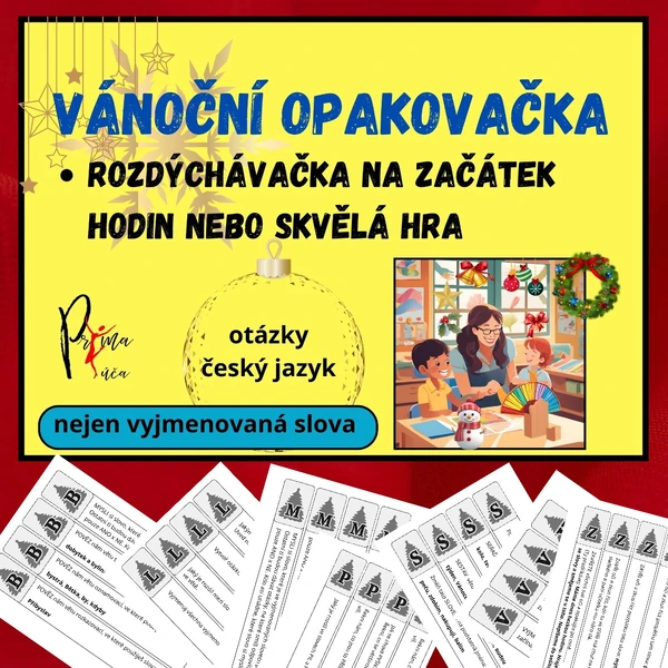 VYJMENOVANÁ SLOVA - VÁNOČNÍ OPAKOVAČKA - ROZDÝCHÁVAČKA - HRA