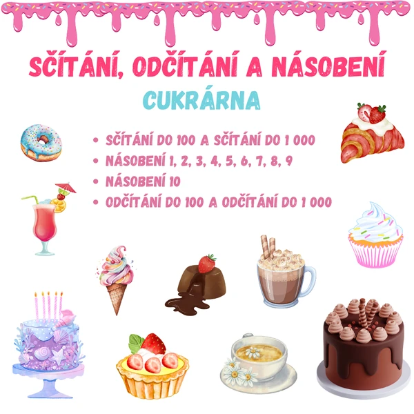 CUKRÁRNA - sčítání, odčítání do 100 a 1 000, násobení