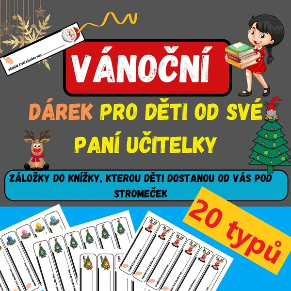 VÁNOCE - DÁREK OD UČITELŮ - ZÁLOŽKY DO KNIH POD STROMEČEK