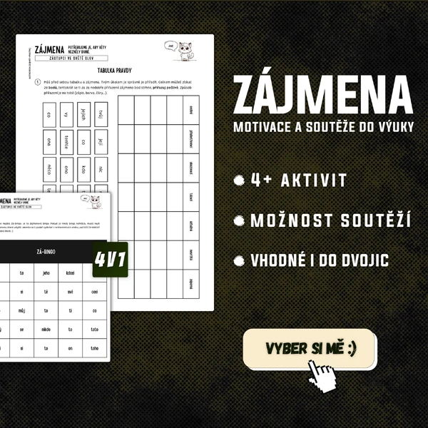 Zájmena: bingo, doplňování, běhací diktát aj. (i soutěžně)