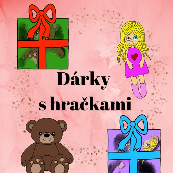 Dárky s hračkami