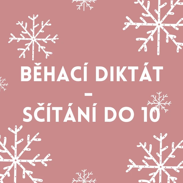Běhací diktát - sčítání do 10