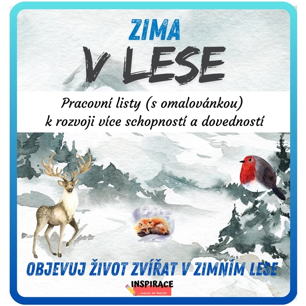 Zima v lese - objevuj život zvířat v zimním lese