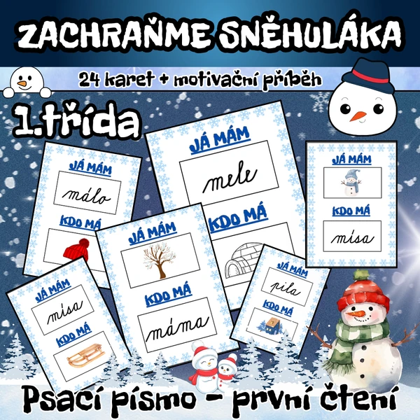 ZACHRAŇME SNĚHULÁKA - psací písmo - 1. třída
