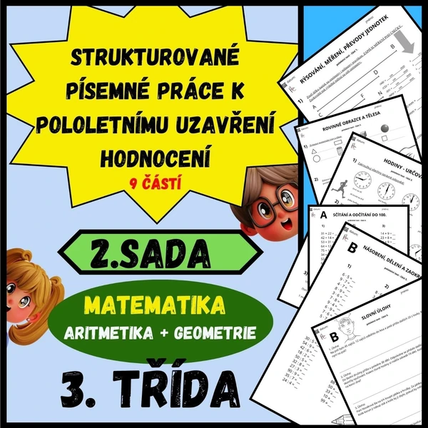 POLOLETNÍ PÍSEMNÉ PRÁCE - STRUKTUROVANÉ - aritmetika i geometrie - 3. třída