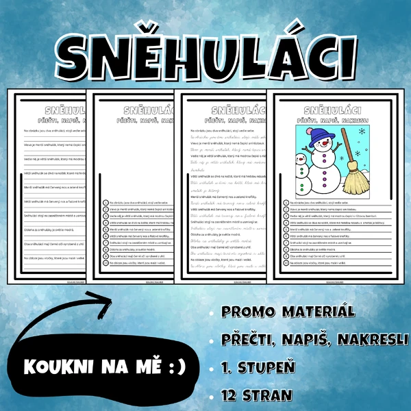 PŘEČTI, NAPIŠ, NAKRESLI - sněhuláci 