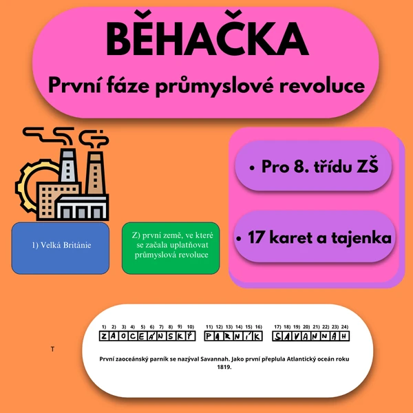 Běhačka - První fáze průmyslové revoluce