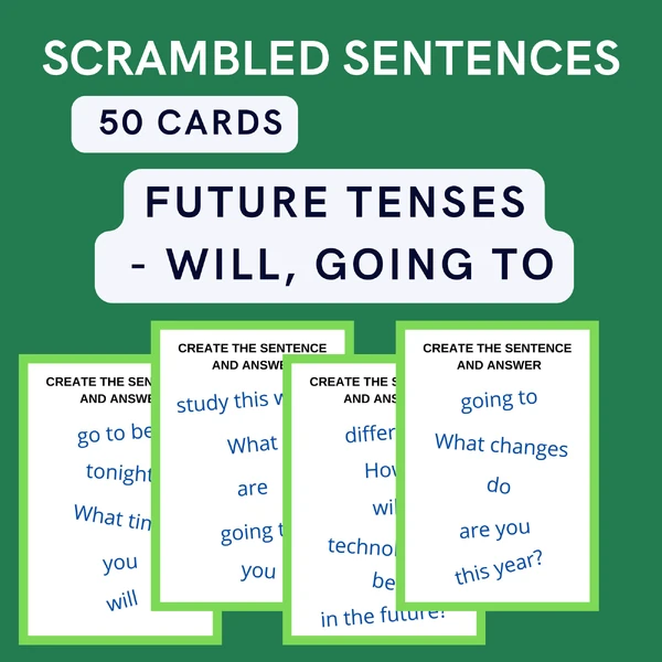 FUTURE TENSES - SCRAMBLED SENTENCES