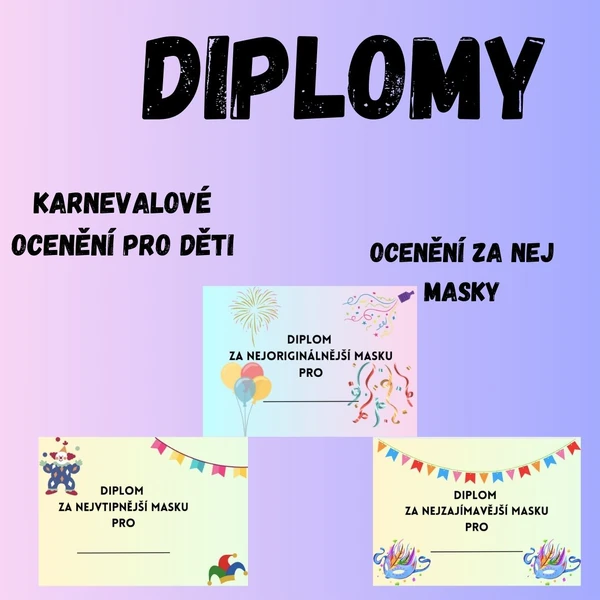 Ocenění pro žáky - karnevalové diplomy