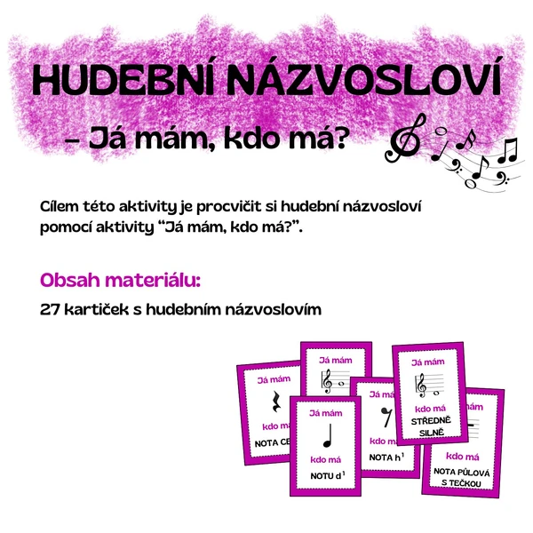 HUDEBNÍ NÁZVOSLOVÍ – Já mám, kdo má?