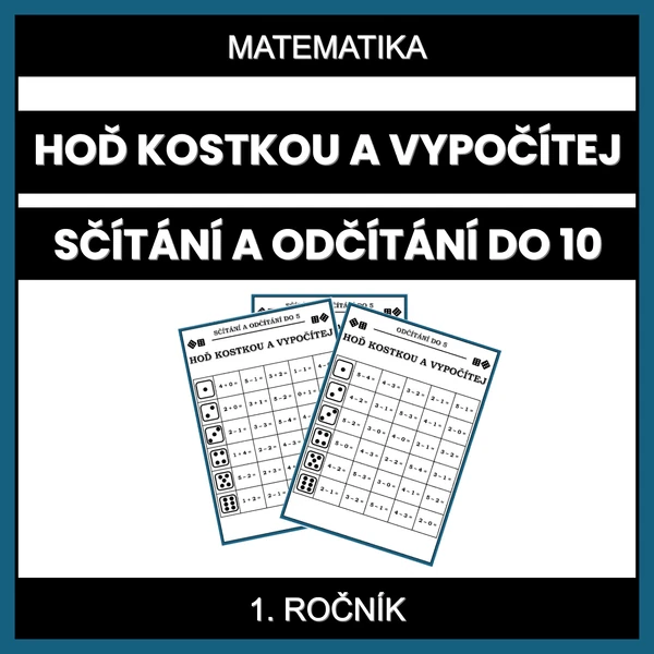 Hoď kostkou a vypočítej (počítání do 10)