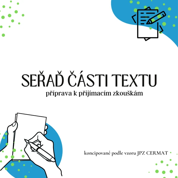 Seřaď části textu - příprava na přijímací zkoušky