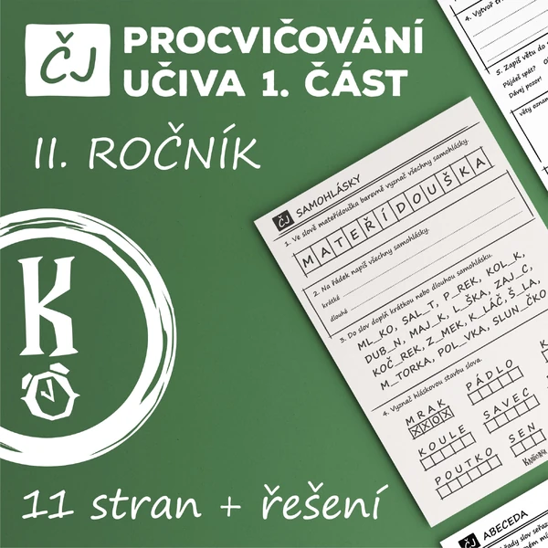 ČJ - procvičování učiva (1. část) - délka samohlásek, abeceda, druhy vět